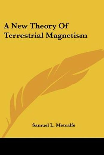 a new theory of terrestrial magnetism