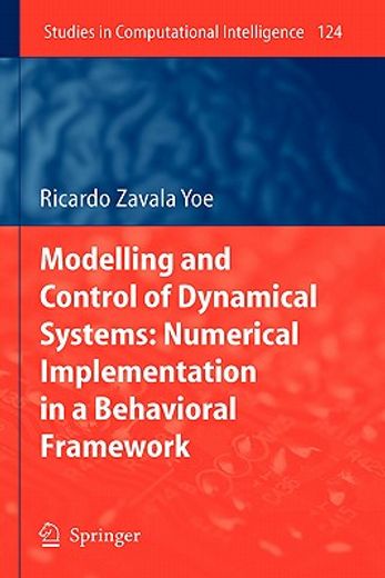 modelling and control of dynamical systems,numerical implementation in a behavioral framework