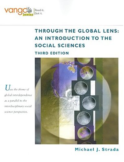 through the global lens,an introduction to the social sciences