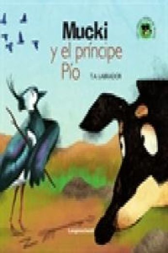 Mucki y el príncipe Pío (Los libros verdes de Mucki) (in Spanish)