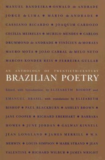 an anthology of twentieth-century brazilian poetry (en Inglés)