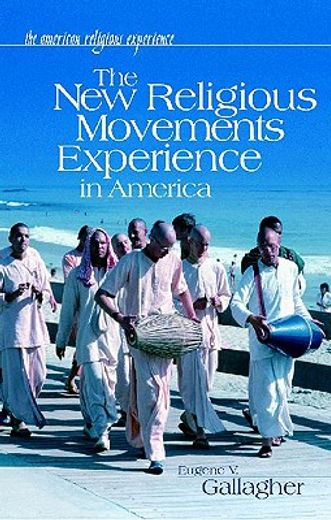 the new religious movements experience in america