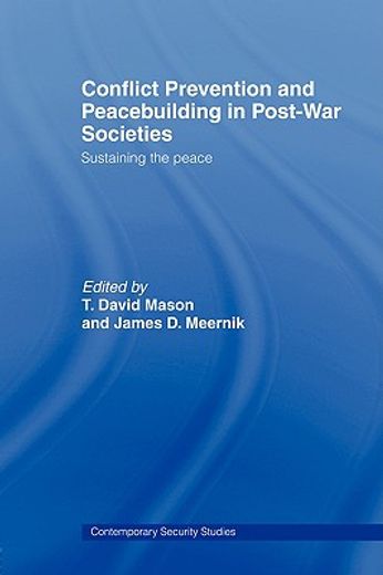 conflict prevention and peacebuilding in post-war societies,sustaining the peace