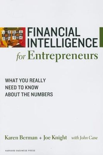 financial intelligence for entrepreneurs,what you really need to know about the numbers