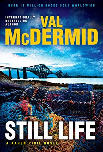 Still Life: A Karen Pirie Novel (Inspector Karen Pirie Mysteries, 6) by Mcdermid, val [Paperback ] (en Inglés)