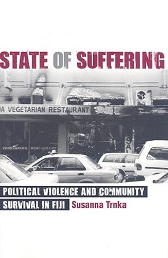 state of suffering,political violence and community survival in fiji