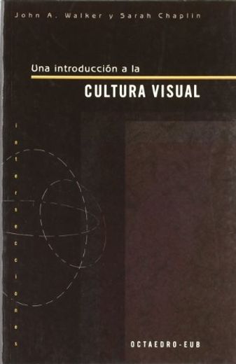 Una Introduccion a la Cultura Visual