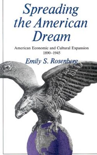 spreading the american dream (en Inglés)