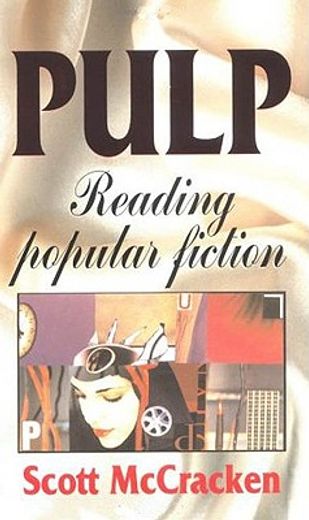 pulp,reading popular fiction