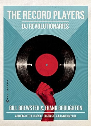 the record players,dj revolutionaries (en Inglés)