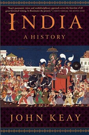 india,a history: from the earliest civilisations to the boom of the twenty-first century (in English)