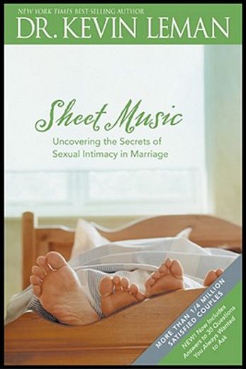sheet music,uncovering the secrets of sexual intimacy in marriage (in English)