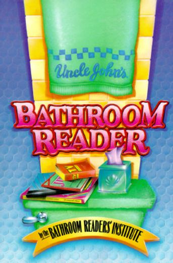 uncle john´s bathroom reader