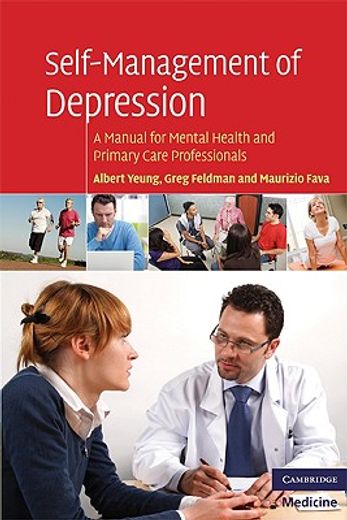 self-management of depression,a manual for mental health and primary care professionals