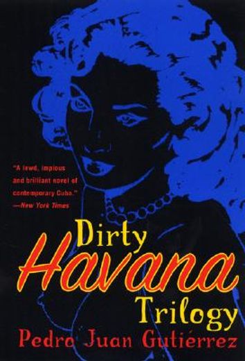 dirty havana trilogy (en Inglés)