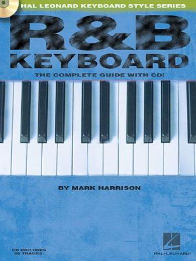 r and b keyboard,the complete guide with cd!