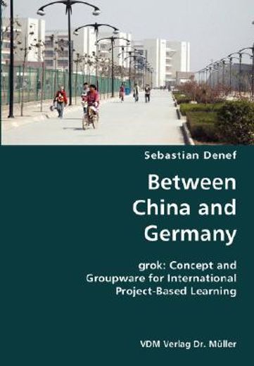 between china and germany,concept and groupware for international project-based learning