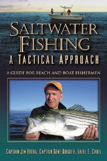 Saltwater Fishing: A Tactical Approach (en Inglés)
