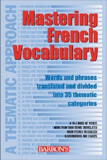 mastering french vocabulary,a thematic approach