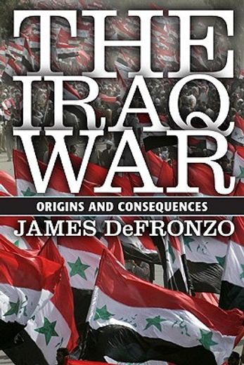 the iraq war,origins and consequences