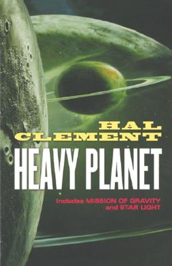 heavy planet,the classic mesklin stories (en Inglés)