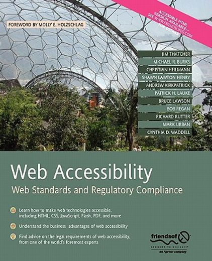 Web Accessibility: Web Standards and Regulatory Compliance (in English)