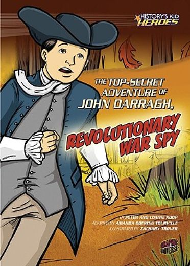 the top-secret adventure of john darragh, revolutionary war spy