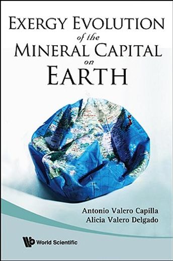 exergy evolution of the mineral capital on earth