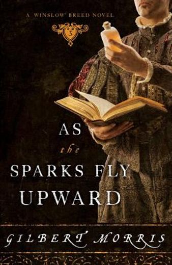 as the sparks fly upward (in English)