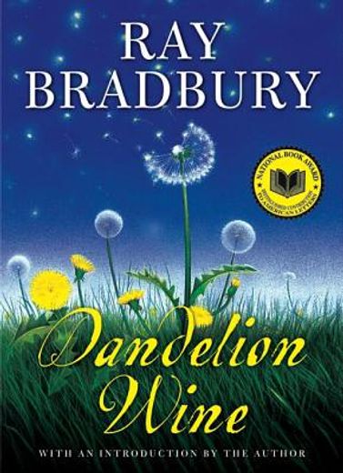 dandelion wine,a novel