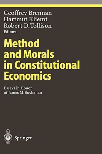 method and morals in constitutional economics