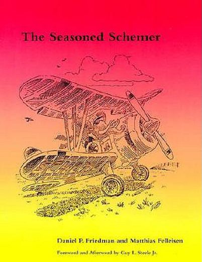the seasoned schemer