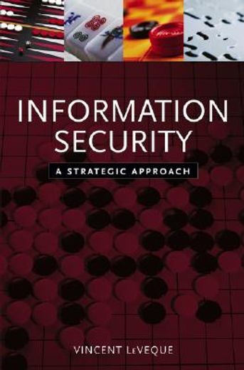 information security,a strategic approach