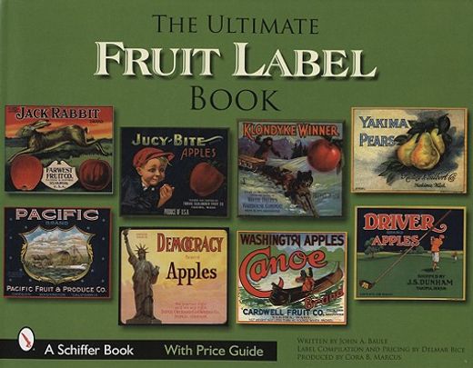 the ultimate fruit label book
