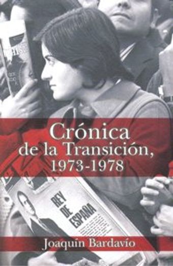 cronica de la transicion 1973 1978