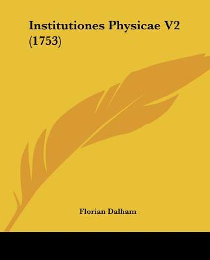 institutiones physicae v2 (1753)