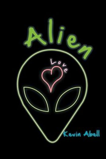 alien love (en Inglés)