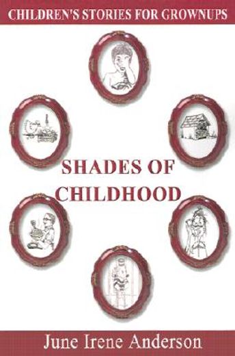 shades of childhood