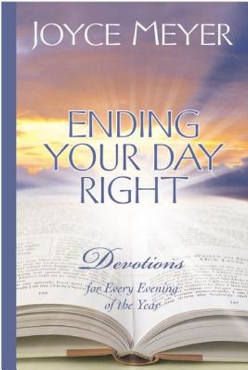 ending your day right,devotions for every evening of the year