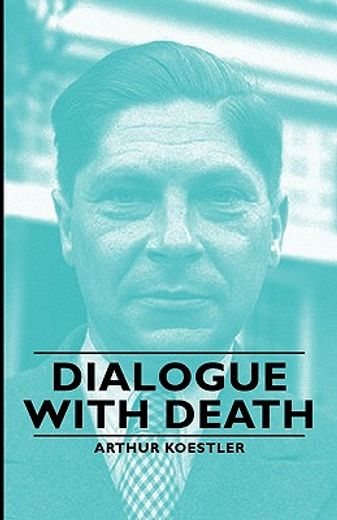 dialogue with death
