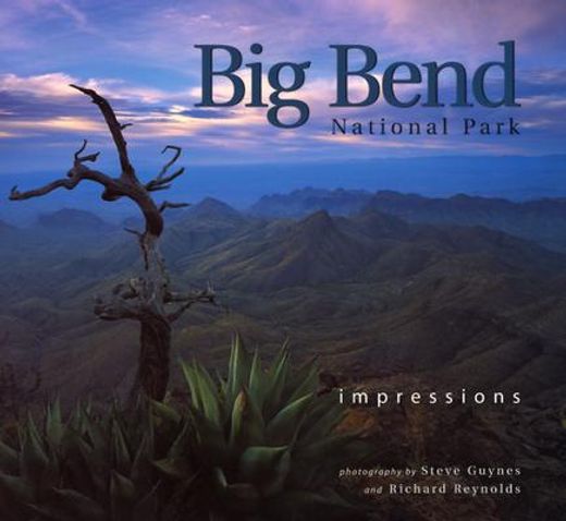 big bend national park: impressions