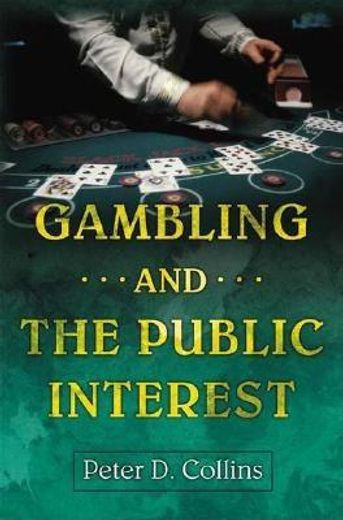 gambling and the public interest