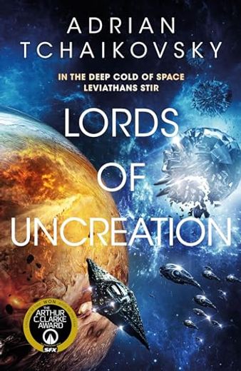 Lords of Uncreation: An Epic Space Adventure from a Master Storyteller (en Inglés)