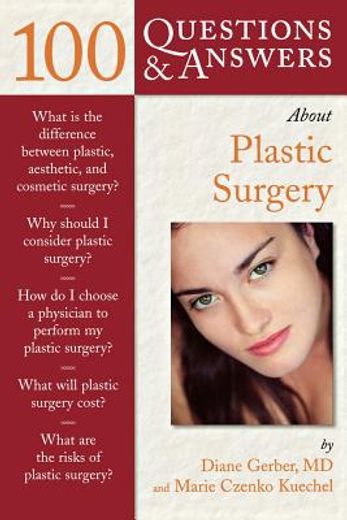 100 questions and answers about plastic surgery