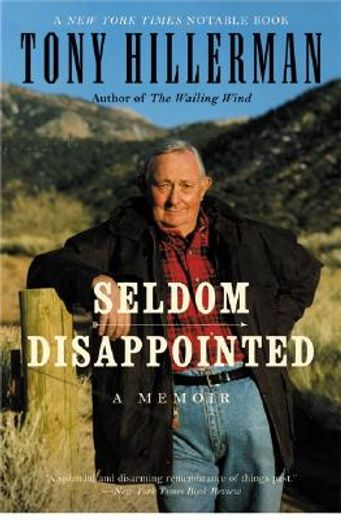 seldom disappointed,a memoir (en Inglés)