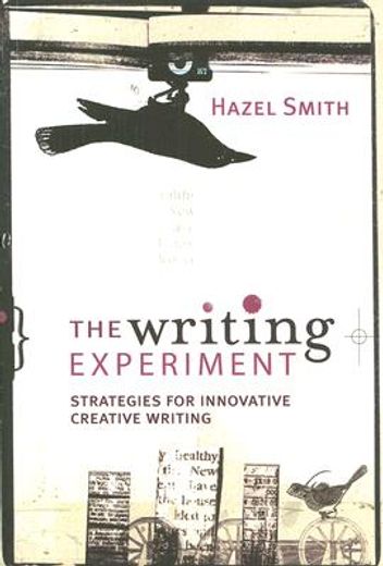 the writing experiment,strategies for innovative creative writing