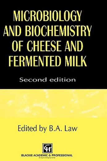 microbiology and biochemistry of cheese and fermented milk (en Inglés)