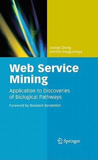 web service mining,application to discoveries of biological pathways