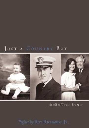 just a country boy,as told to tish lynn