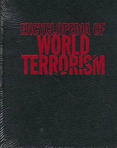 encyclopedia of world terrorism